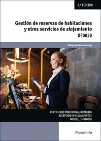GESTI�N DE RESERVAS DE HABITACIONES Y OTROS SERVICIOS DE ALOJAMIENTOS