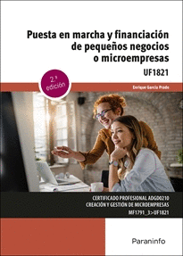 PUESTA EN MARCHA Y FINANCIACION DE PEQUEOS NEGOCIOS O MICROEMPRESAS