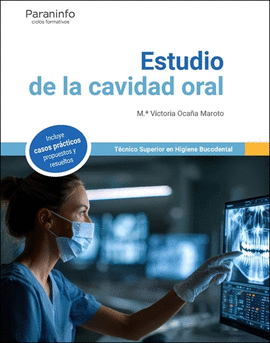 ESTUDIO DE LA CAVIDAD ORAL