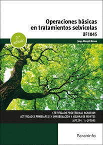 OPERACIONES BASICAS EN TRATAMIENTOS SELVICOLAS UF1045