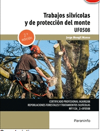 TRABAJOS SILV�COLAS Y DE PROTECCI�N DEL MONTE UF0508