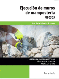 EJECUCI�N DE MUROS DE MAMPOSTER�A UF0305
