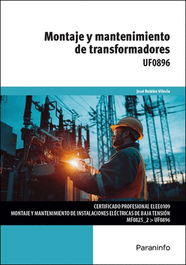 MONTAJE Y MANTENIMIENTO DE TRANSFORMADORES UF0896