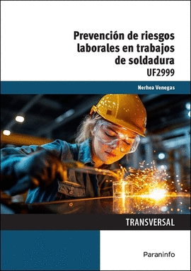 PREVENCI�N DE RIESGOS LABORALES EN TRABAJOS DE SOLDADURA