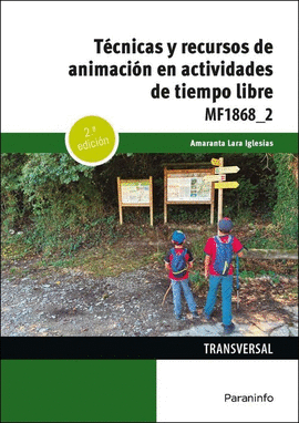 TECNICAS Y RECURSOS DE ANIMACION EN ACTIVIDADES DE TIEMPO LIBRE