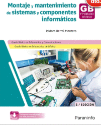 MONTAJE Y MANTENIMIENTO DE SISTEMAS Y COMPONENTES INFORM�TICOS