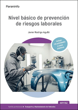 PREVENCI�N DE RIESGOS LABORALES TRANSPORTE Y MANTENIMIENTO DE VEH�CULOS