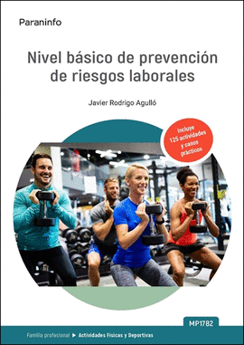 NIVEL B�SICO DE PREVENCI�N DE RIESGOS LABORALES ACTIVIDADES F�SICAS Y DEPORTIVAS MP1782