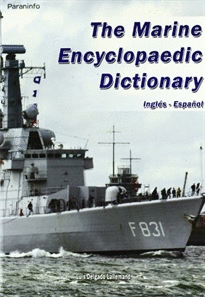 THE MARINE ENCYCLOPAEDIC DICTIONARY (INGL�S-ESPA�OL)
