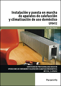 INSTALACIN Y PUESTA EN MARCHA DE APARATOS DE CALEFACCIN Y CLIMATIZACIN DE USO