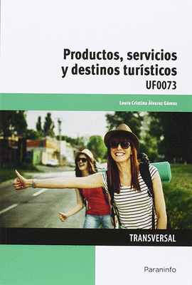 PRODUCTOS, SERVICIOS Y DESTINOS TURSTICOS