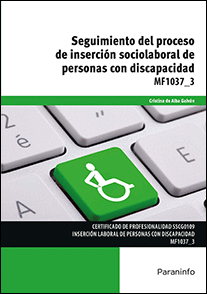 SEGUIMIENTO DEL PROCESO DE INSERCIN SOCIOLABORAL DE PERSONAS CON DISCAPACIDAD