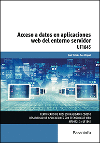 ACCESO A DATOS EN APLICACIONES WEB DEL ENTORNO SERVIDOR