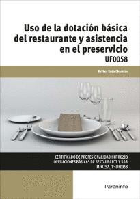 USO DE LA DOTACIN BSICA DEL RESTAURANTE Y ASISTENCIA EN EL PRESERVICIO