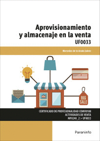 APROVISIONAMIENTO Y ALMACENAJE EN LA VENTA UF0033