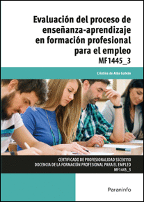 EVALUACIN DEL PROCESO DE ENSEANZA APRENDIZAJE EN FORMACION PROFESIONAL PARA EL EMPLEO MF1445_3