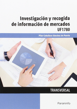 INVESTIGACIN Y RECOGIDA DE INFORMACIN DE MERCADOS