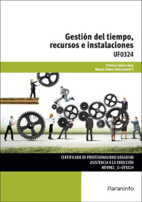 GESTI�N DEL TIEMPO, RECURSOS E INSTALACIONES