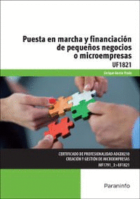 PUESTA EN MARCHA Y FINANCIACION  DE PEQUEOS NEGOCIOS O MICROEMPRESAS