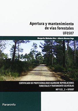 APERTURA Y MANTENIMIENTO DE VAS FORESTALES