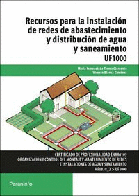 RECURSOS PARA LA INSTALACIN DE REDES DE ABASTECIMIENTO Y DISTRIBUCIN DE AGUA Y SANEAMIENTO