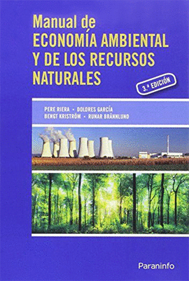 MANUAL DE ECONOMIA AMBIENTAL Y DE LOS RECURSOS NATURALES