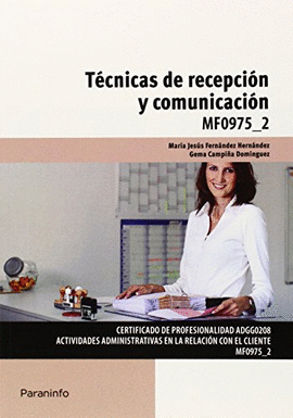 T�CNICAS DE RECEPCI�N Y COMUNICACI�N