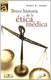 BREVE HISTORIA DE LA ETICA MEDICA