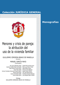 MENORES Y CRISIS DE PAREJA: LA ATRIBUCI�N DEL USO DE LA VIVIENDA FAMILIAR