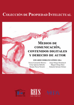 MEDIOS DE COMUNICACI�N, CONTENIDOS DIGITALES Y DERECHO DE AUTOR