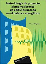 METODOLOG�A DE PROYECTO SISMORRESISTENTE DE EDIFICIOS BASADA EN EL BALANCE ENERG�TICO