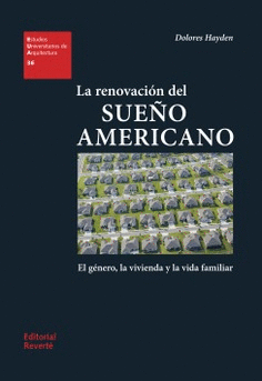 LA RENOVACION DEL SUE�O AMERICANO