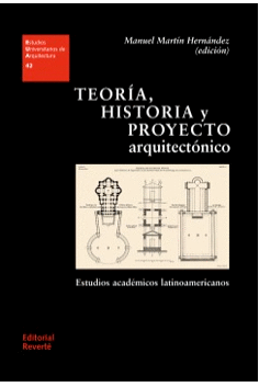 TEOR�A, HISTORIA Y PROYECTO ARQUITECT�NICO