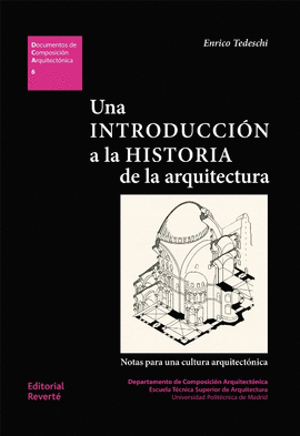 UNA INTRODUCCI�N A LA HISTORIA DE LA ARQUITECTURA.