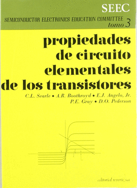 VOLUMEN 3. PROPIEDADES DE CIRCUITO ELEMENTALES DE LOS TRANSISTORES