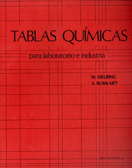 TABLAS QUIMICAS PARA EL LABORATORIO Y LA INDUSTRIA