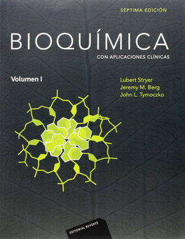 BIOQUIMICA CON APLICACIONES CLINICAS VOLUMEN 1