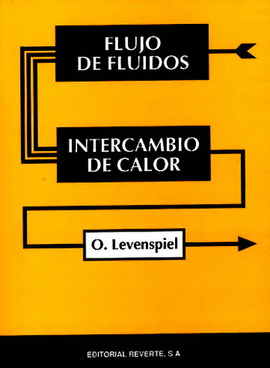 FLUJO DE FLUIDOS E INTERCAMBIO DE CALOR