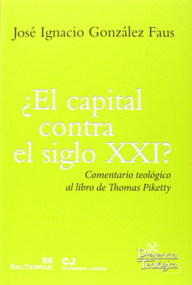 EL CAPITAL CONTRA EL SIGLO XXI?