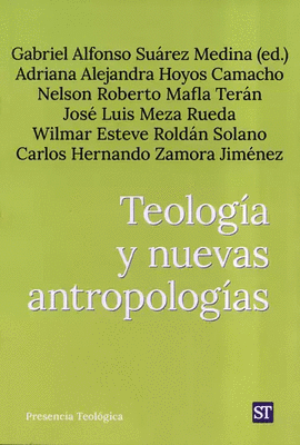 TEOLOG�A Y NUEVAS ANTROPOLOG�AS