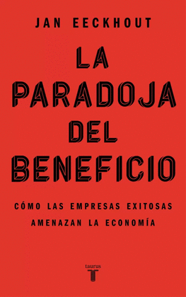 LA PARADOJA DEL BENEFICIO