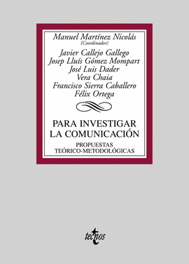 PARA INVESTIGAR LA COMUNICACI�N