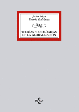 TEORIAS SOCIOL�GICAS DE LA GLOBALIZACI�N