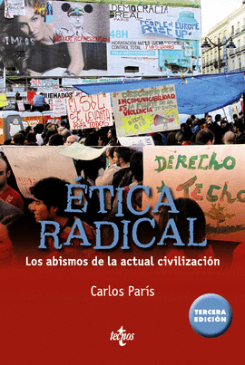 ETICA RADICAL LOS ABISMOS DE LA ACTUAL CIVILIZACION