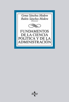 FUNDAMENTOS DE LA CIENCIA POL�TICA Y DE LA ADMINISTRACI�N