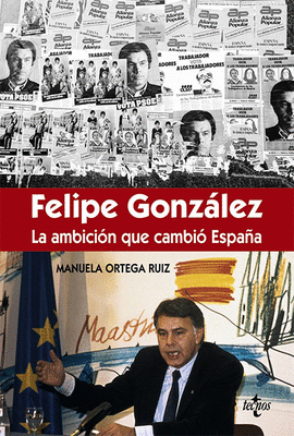 FLIPE GONZLEZ LA AMBICIN QUE CAMBI ESPAA