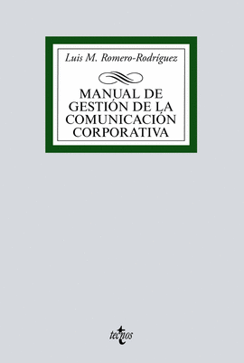 MANUAL DE GESTIN DE LA COMUNICACIN CORPORATIVA