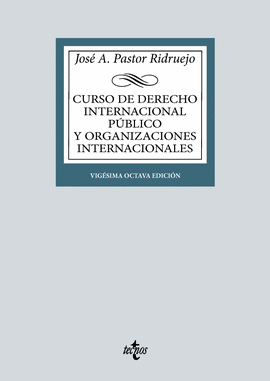 CURSO DE DERECHO INTERNACIONAL PBLICO Y ORGANIZACIONES INTERNACIONALES