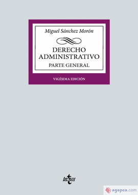 DERECHO ADMINISTRATIVO. PARTE GENERAL