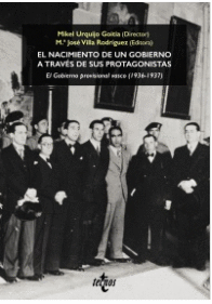EL NACIMIENTO DE UN GOBIERNO A TRAV�S DE SUS PROTAGONISTAS